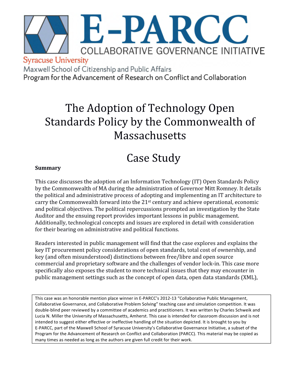 The Adoption of an Information Technology Open Standards Policy