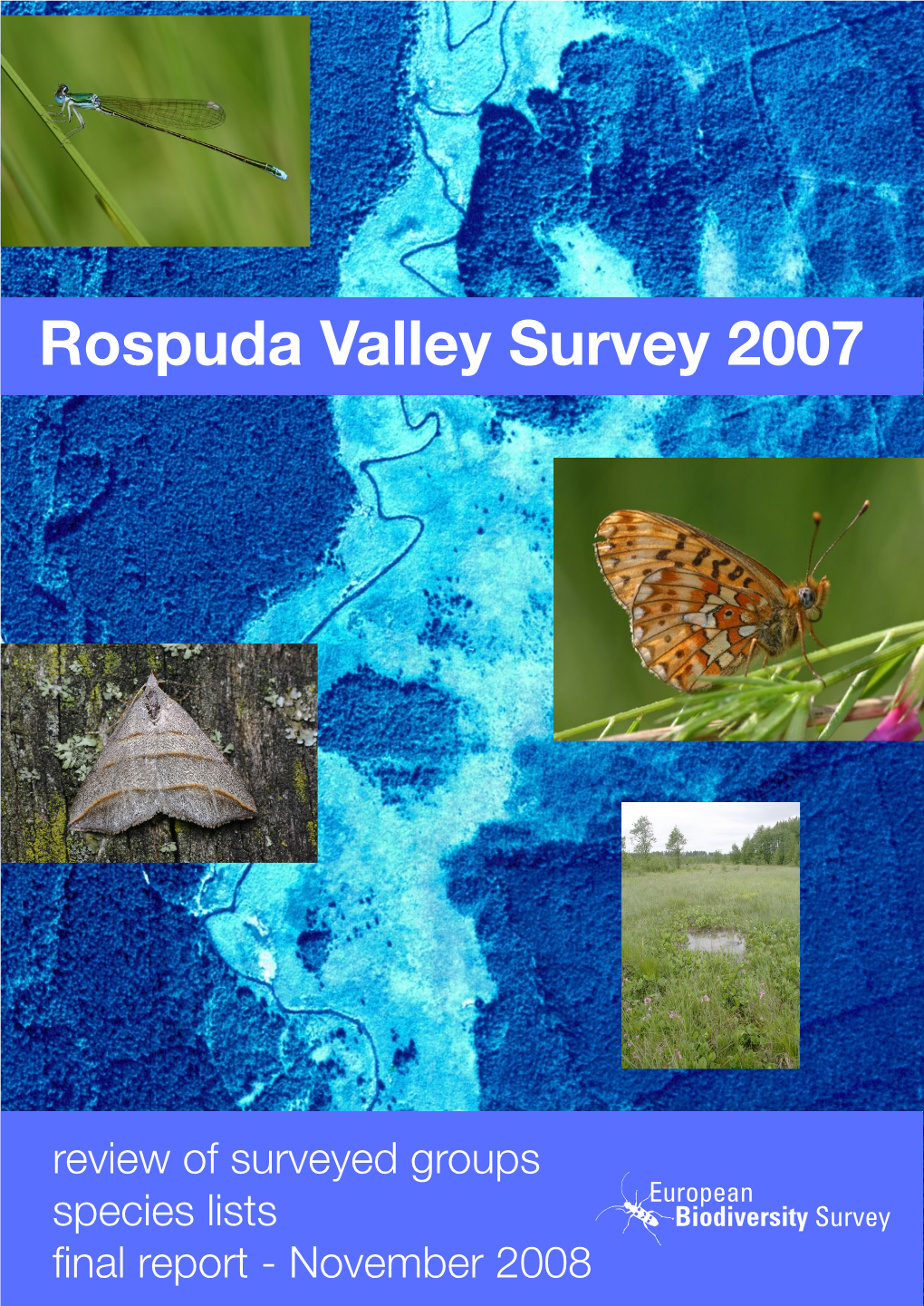 Rospuda Valley Survey 2007