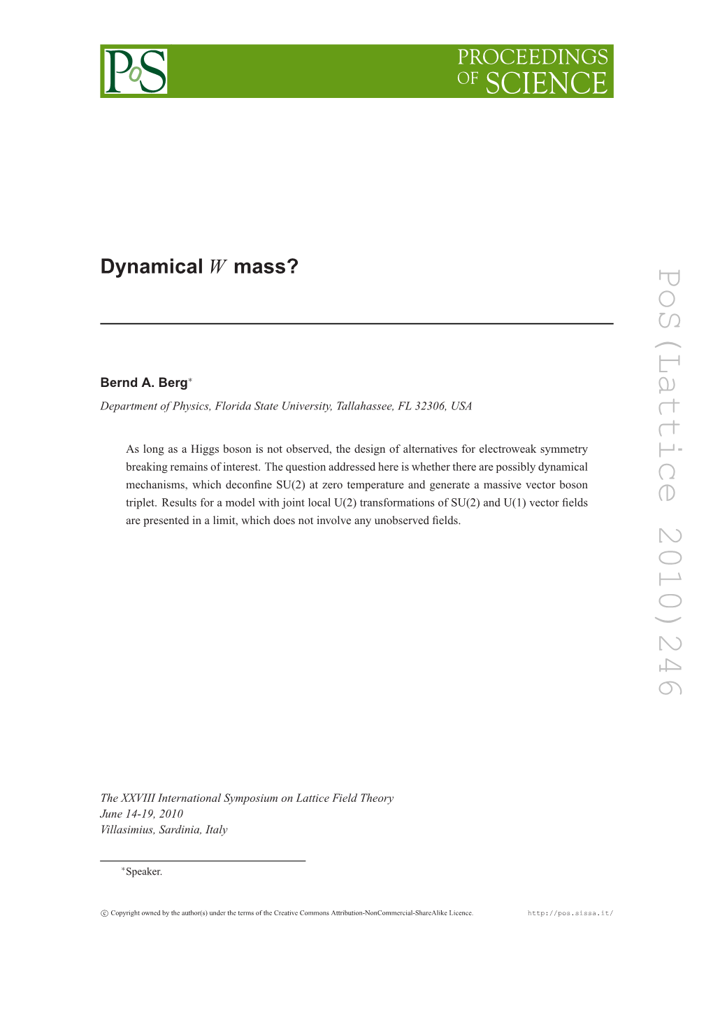 Pos(Lattice 2010)246 Mass? W ∗ Speaker