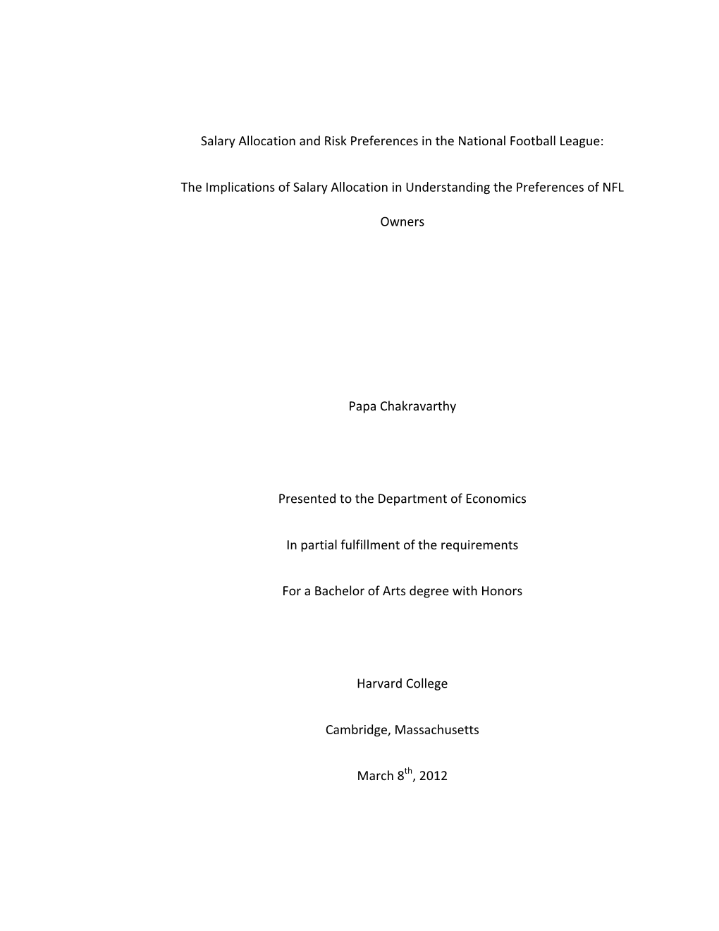 Salary Allocation and Risk Preferences in the National Football League