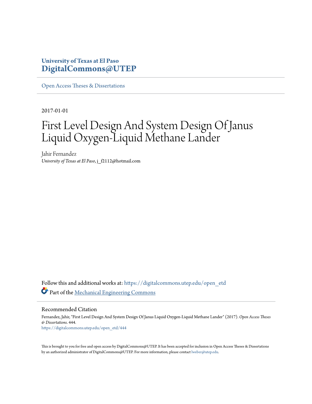 First Level Design and System Design of Janus Liquid Oxygen-Liquid Methane Lander Jahir Fernandez University of Texas at El Paso, J F2112@Hotmail.Com