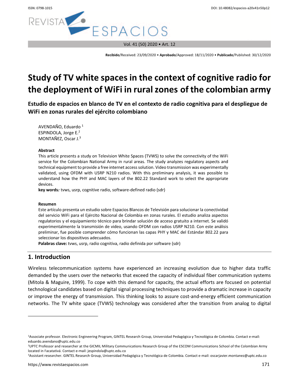 Study of Tv White Spaces in the Context of Cognitive Radio for The