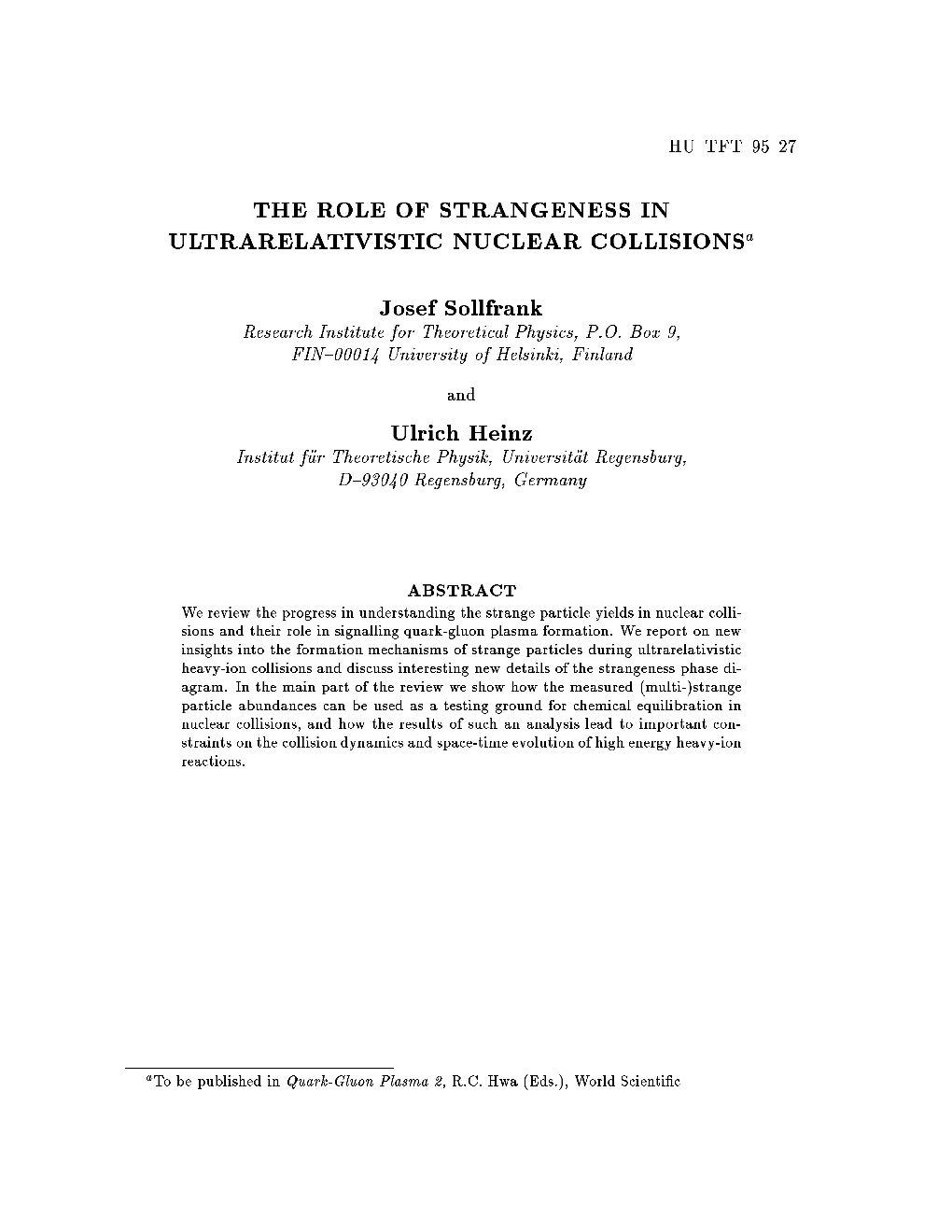 The Role of Strangeness in Ultrarelativistic Nuclear