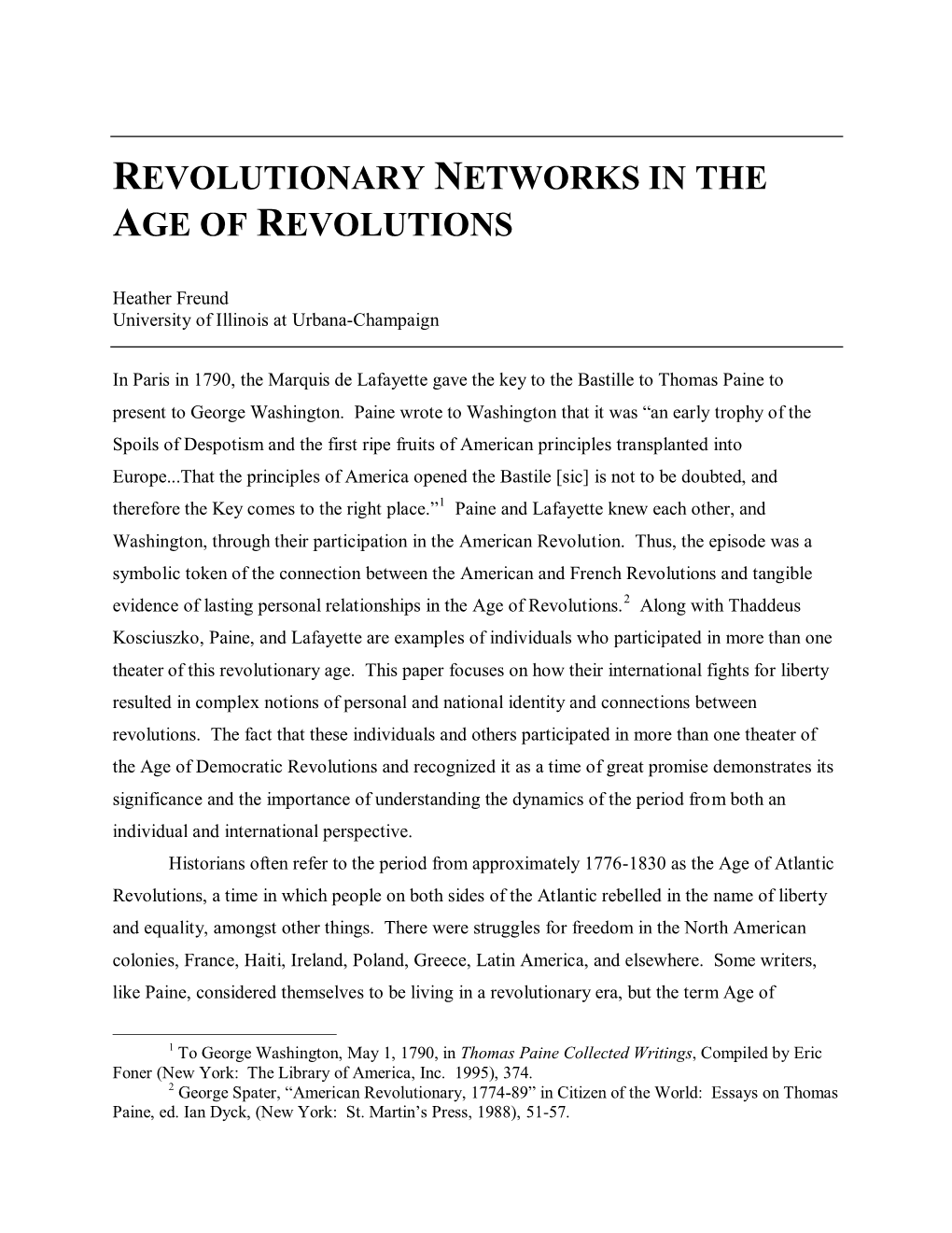 Revolutionary Networks in the Age of Revolutions