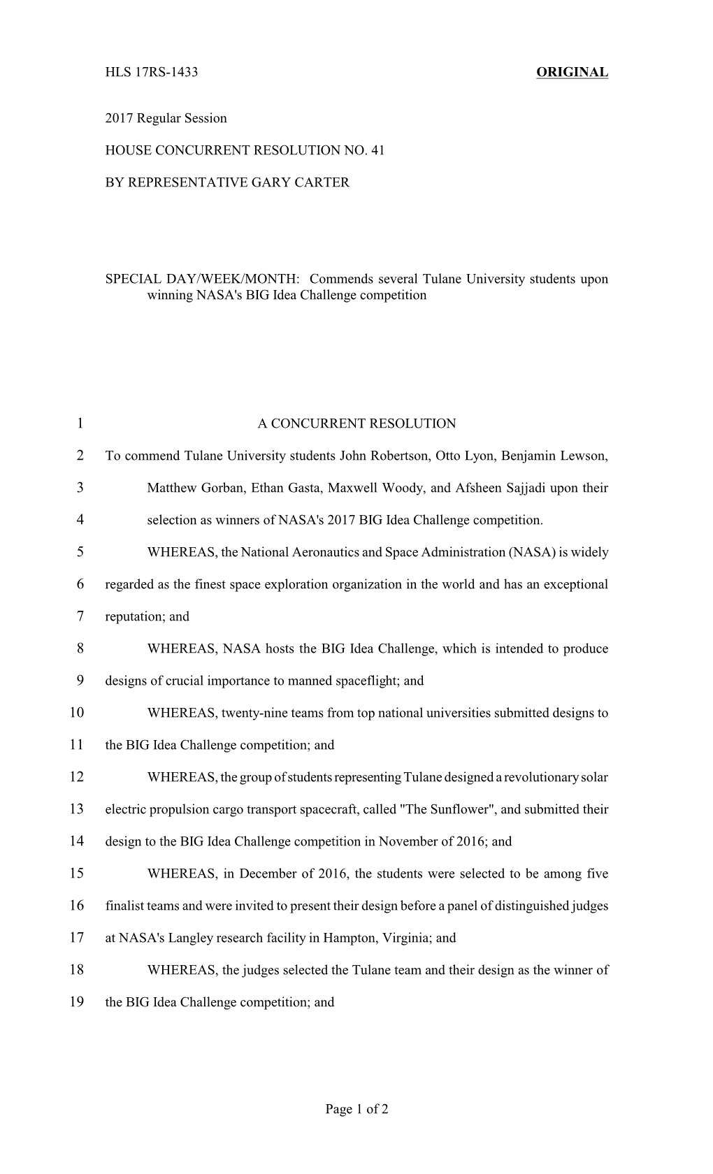 HLS 17RS-1433 ORIGINAL 2017 Regular Session HOUSE CONCURRENT RESOLUTION NO. 41 by REPRESENTATIVE GARY CARTER SPECIAL DAY/WEEK/MO