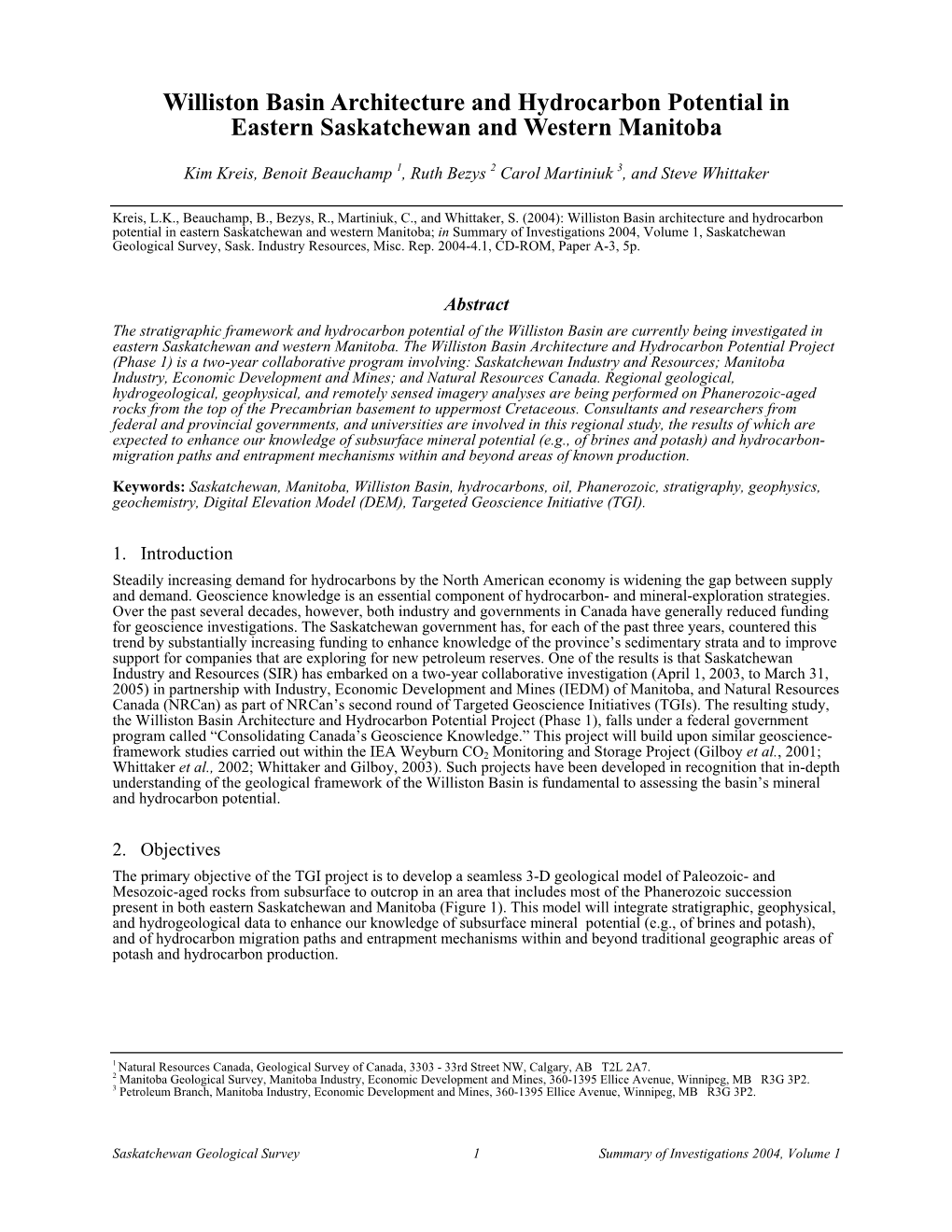 Williston Basin Architecture and Hydrocarbon Potential in Eastern Saskatchewan and Western Manitoba