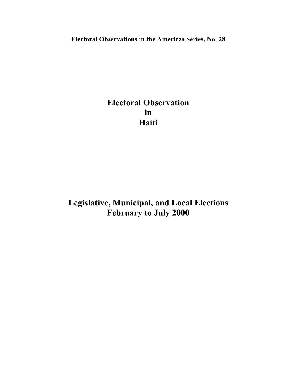 Electoral Observations in the Americas Series, No