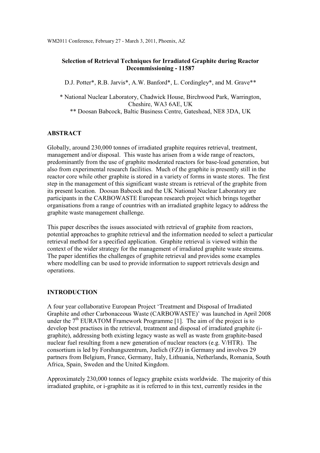 Selection of Retrieval Techniques for Irradiated Graphite During Reactor Decommissioning - 11587