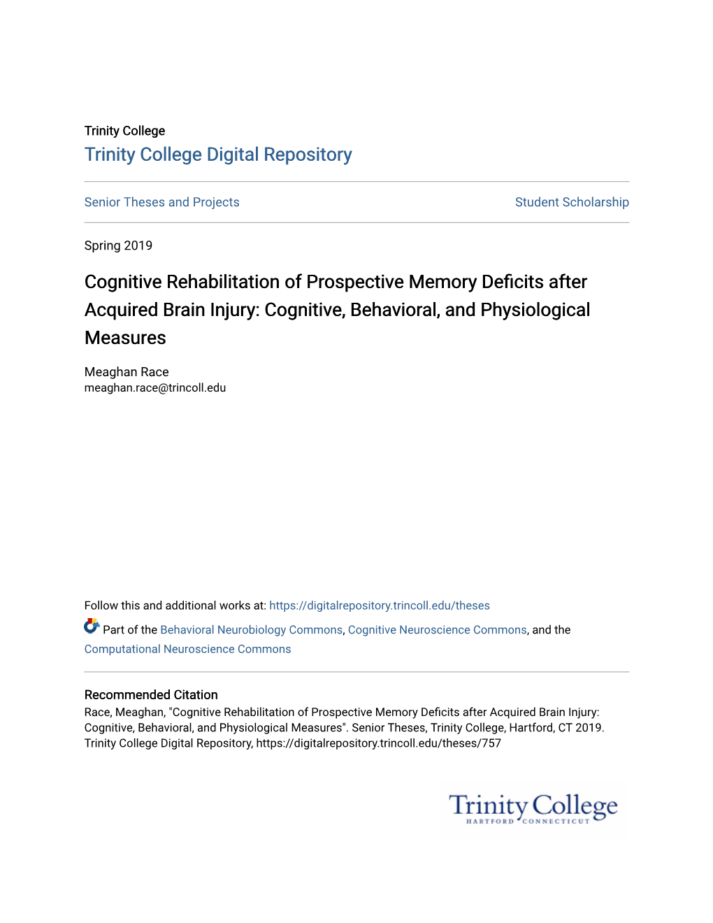 Cognitive Rehabilitation of Prospective Memory Deficits After Acquired Brain Injury: Cognitive, Behavioral, and Physiological Measures