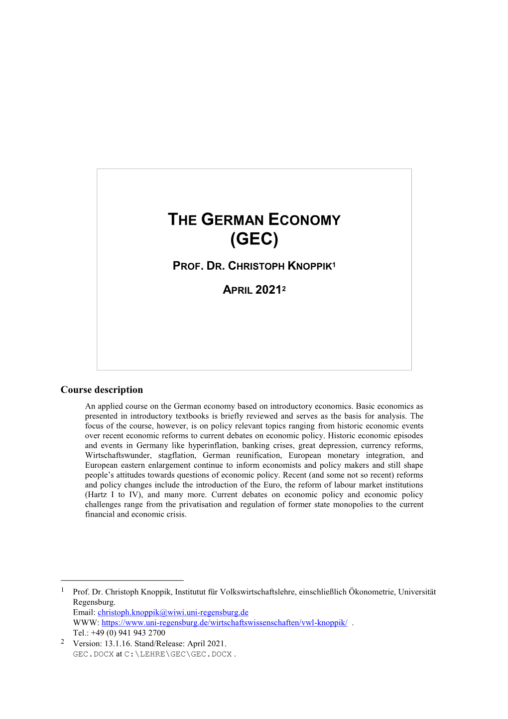 The German Economy (Gec)