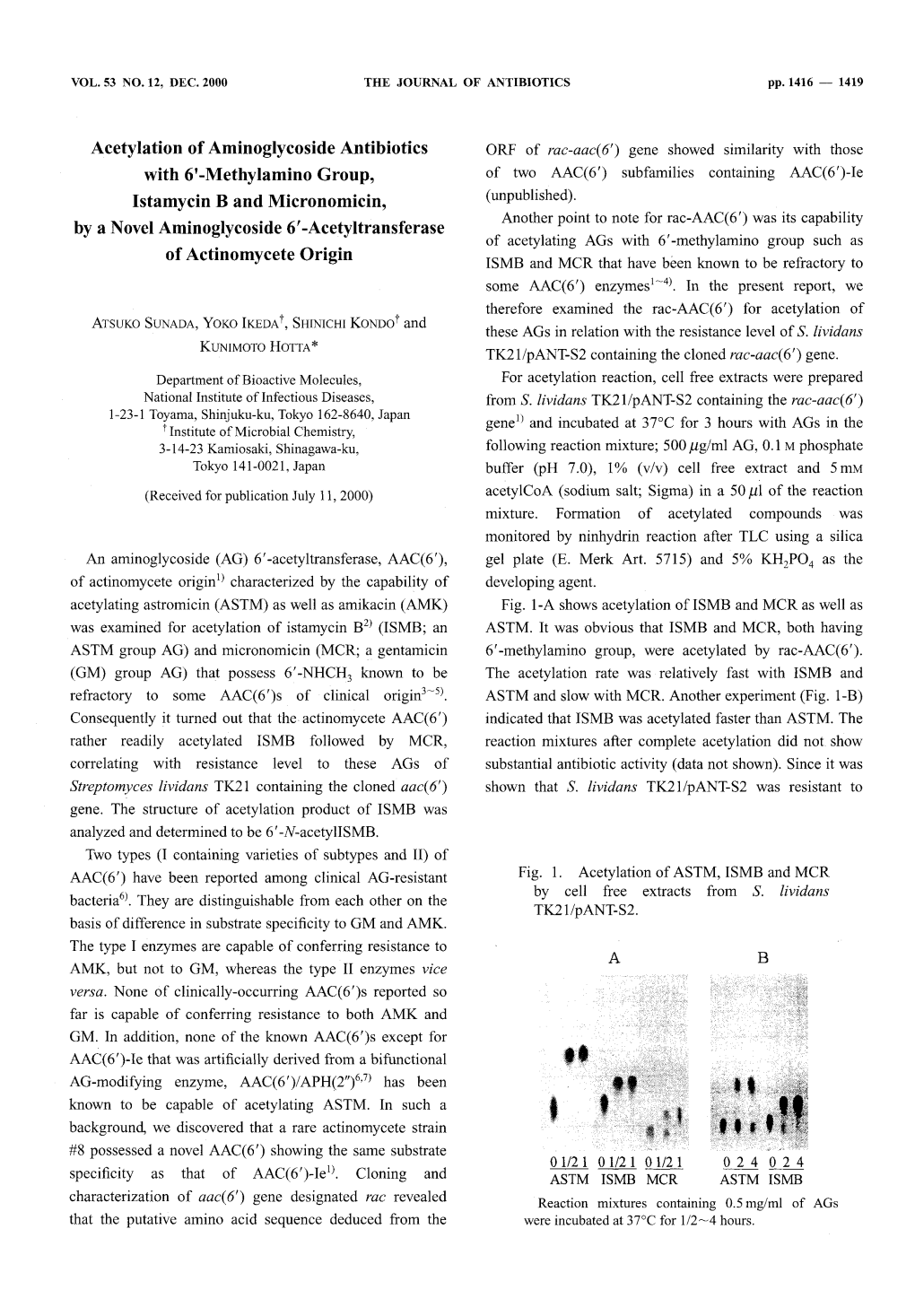 Istamycin B and Micronomicin, by a Novel Aminoglycoside 6