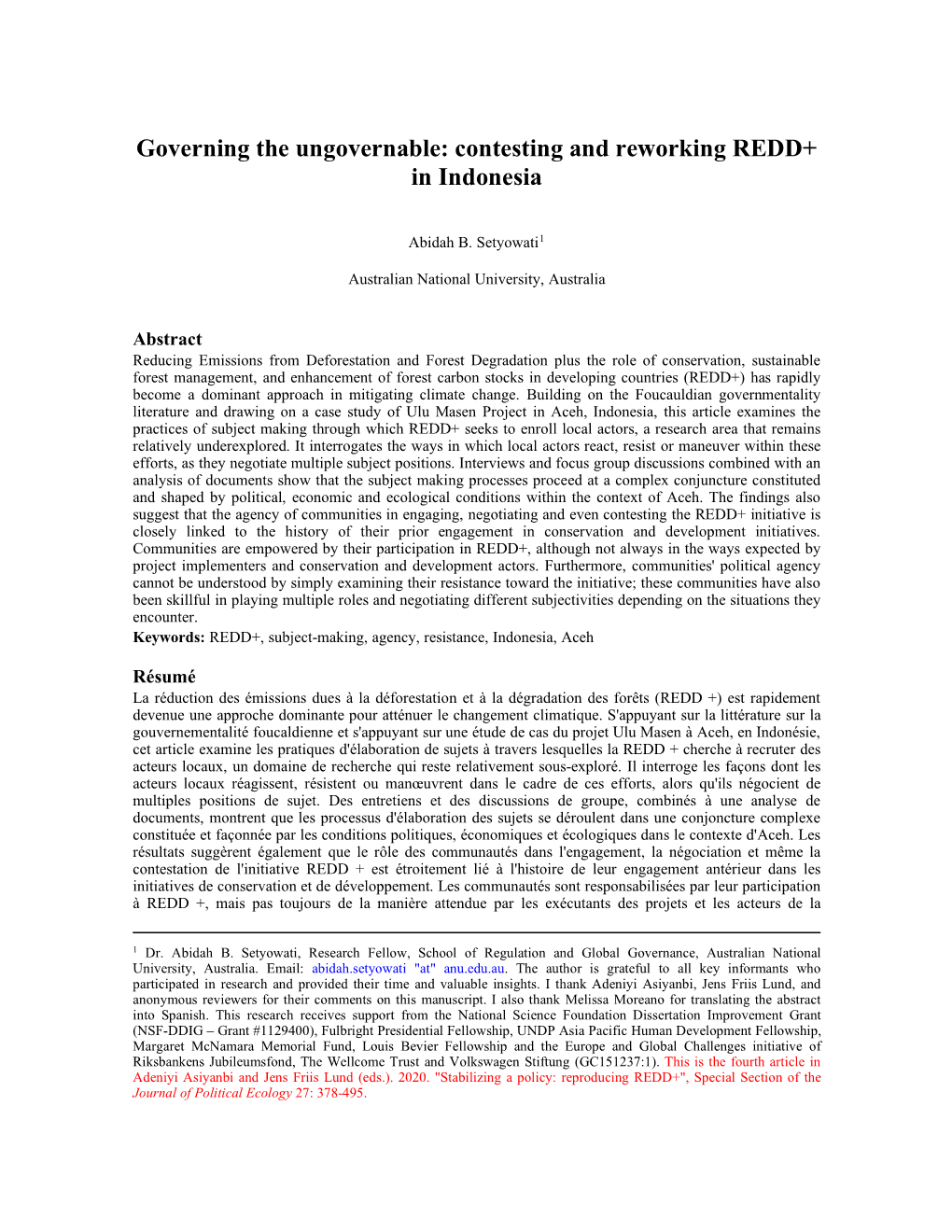 Governing the Ungovernable: Contesting and Reworking REDD+ in Indonesia