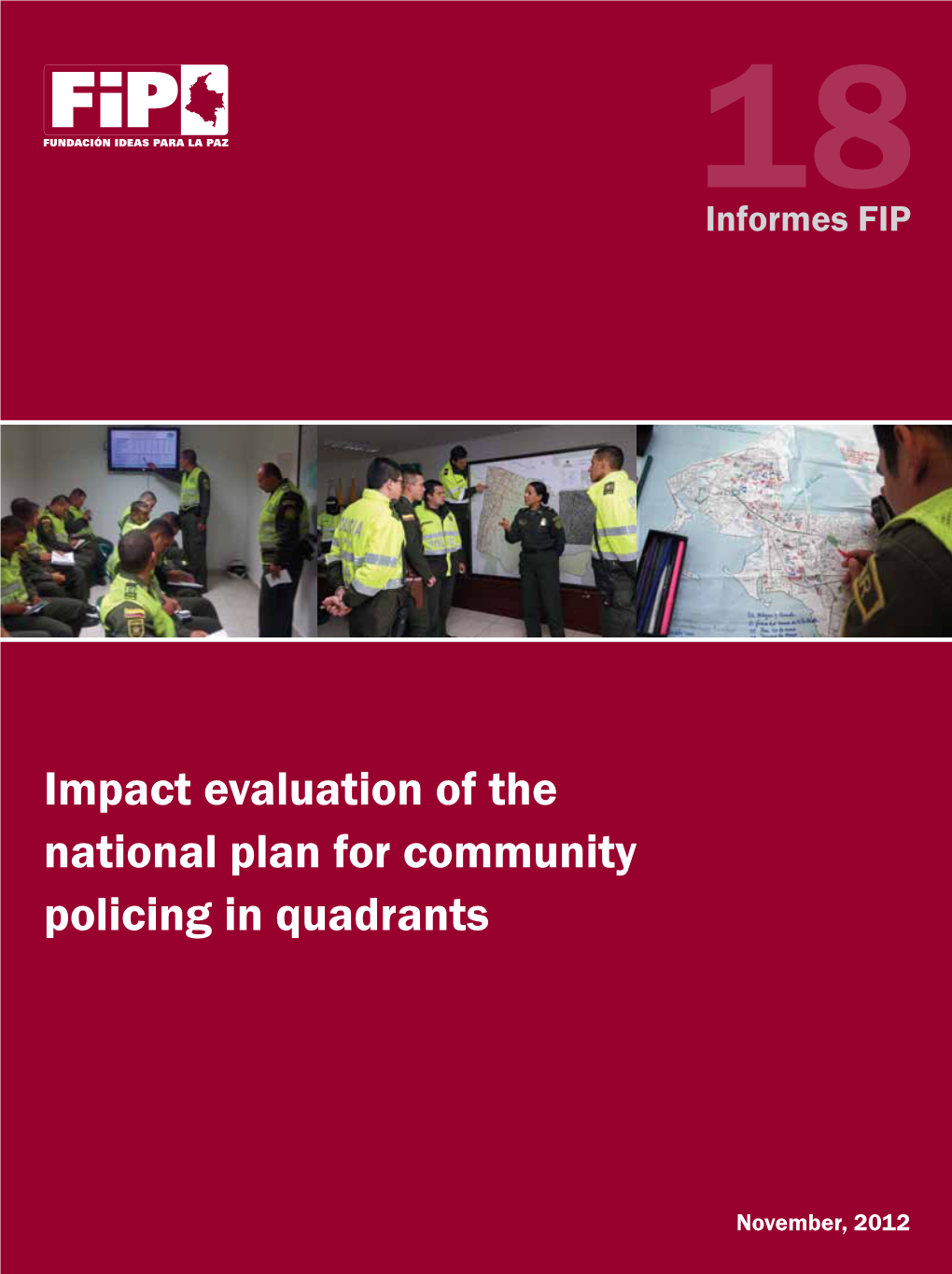 Impact Evaluation of the National Plan for Community Policing in Quadrants