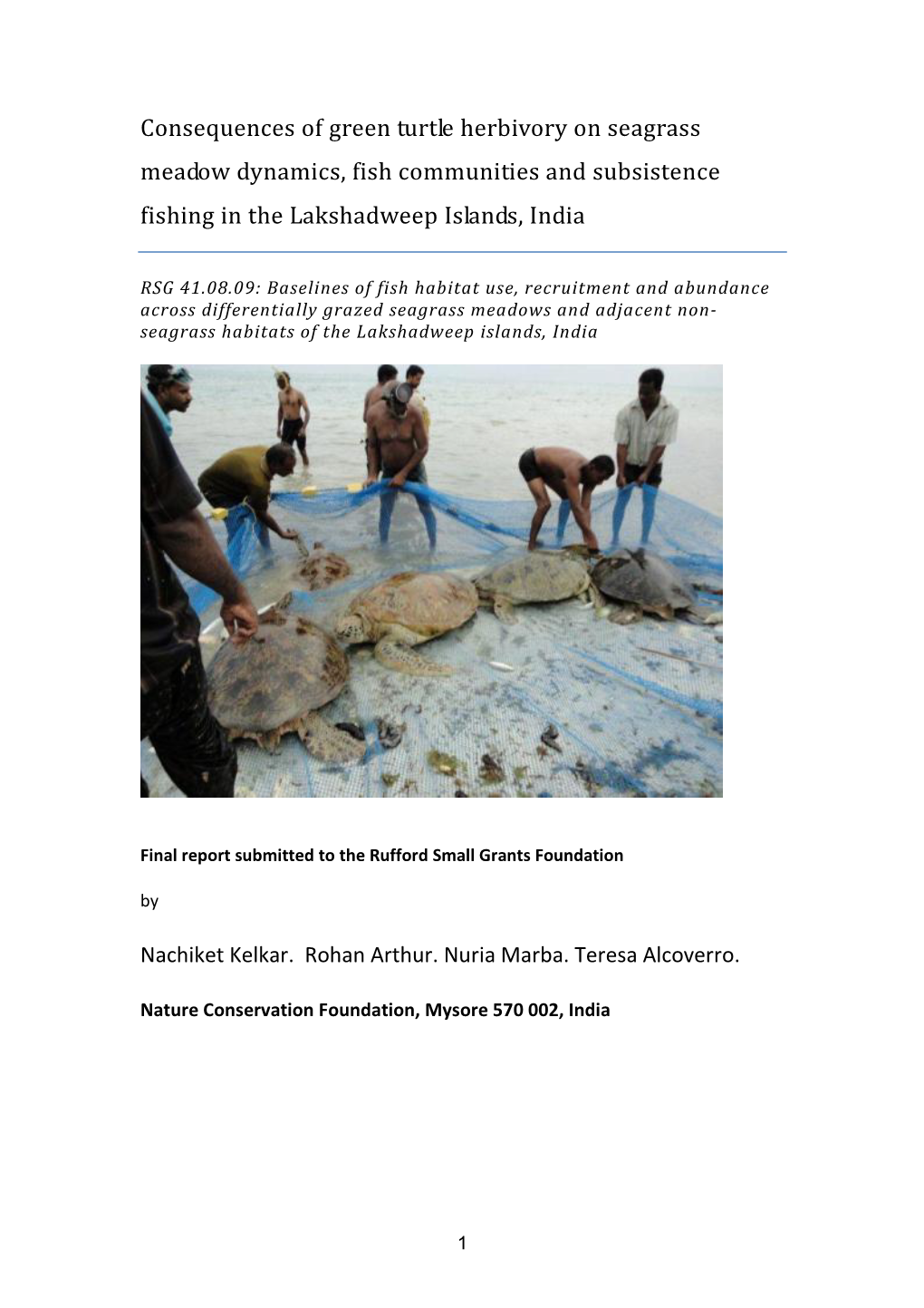 Consequences of Green Turtle Herbivory on Seagrass Meadow Dynamics, Fish Communities and Subsistence Fishing in the Lakshadweep Islands, India