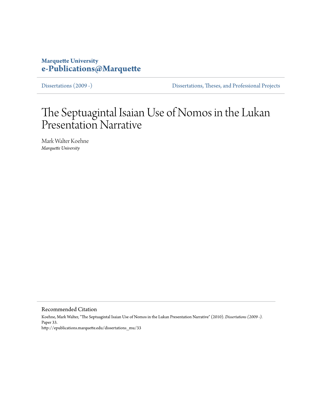 The Septuagintal Isaian Use of Nomos in the Lukan Presentation Narrative