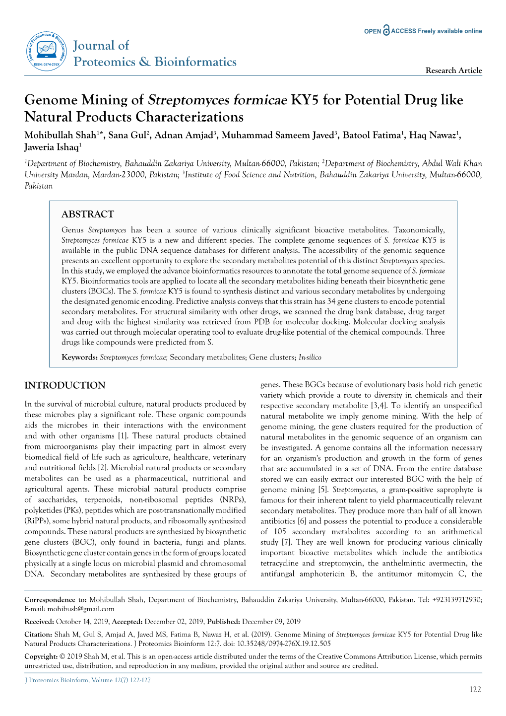 Genome Mining of Streptomyces Formicae KY5 for Potential Drug Like Natural Products Characterizations