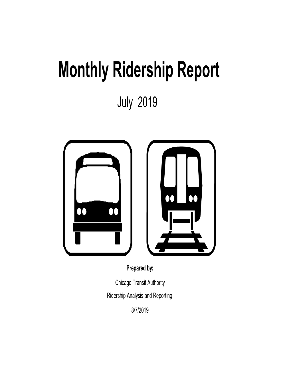 Monthly Ridership Report July 2019