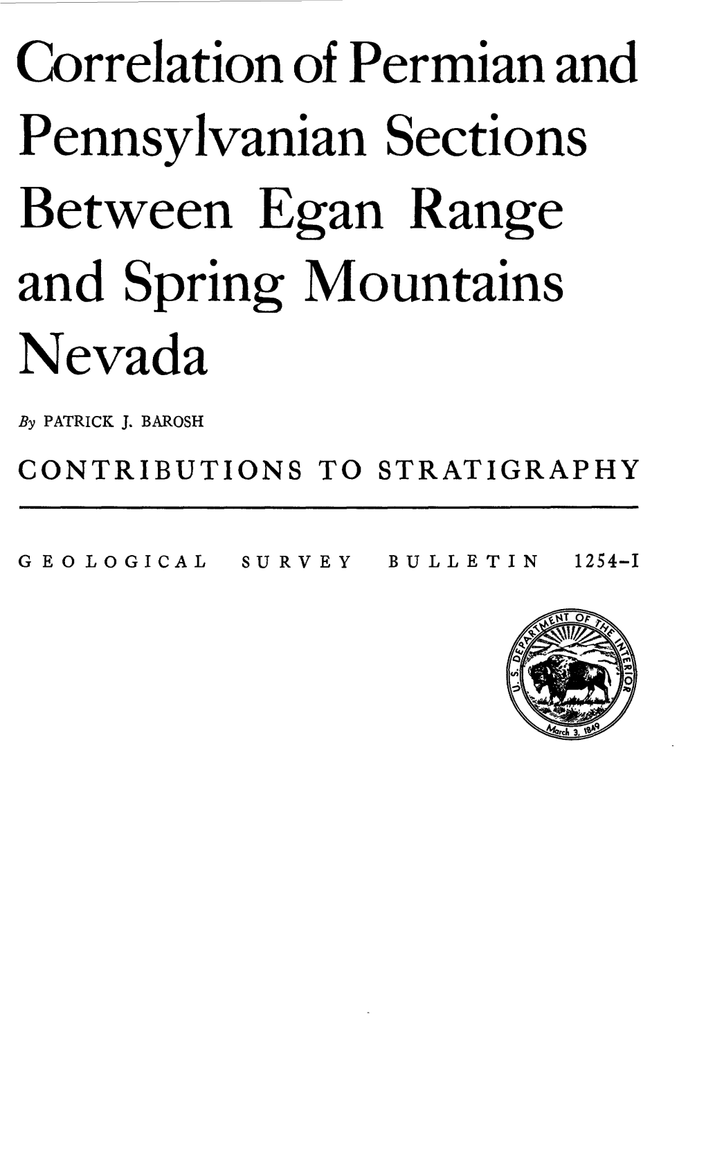 Correlation of Permian and Pennsylvanian Sections Between Egan Range and Spring Mountains Nevada