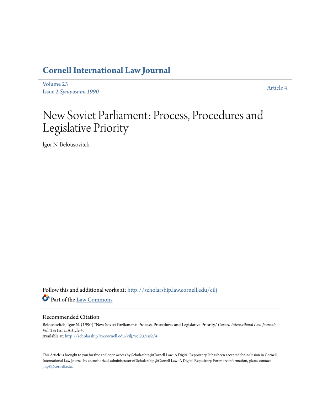 New Soviet Parliament: Process, Procedures and Legislative Priority Igor N