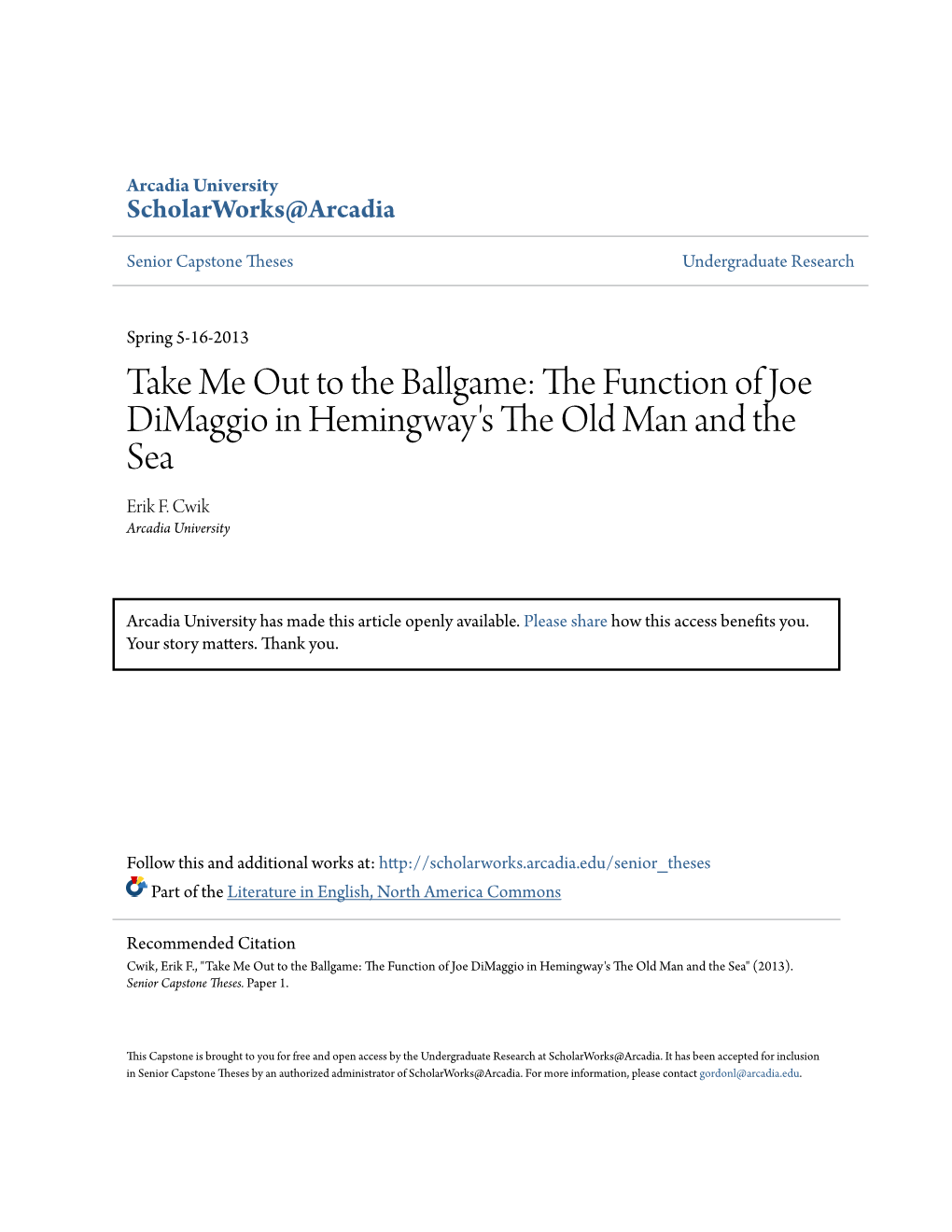 The Function of Joe Dimaggio in Hemingway's the Old