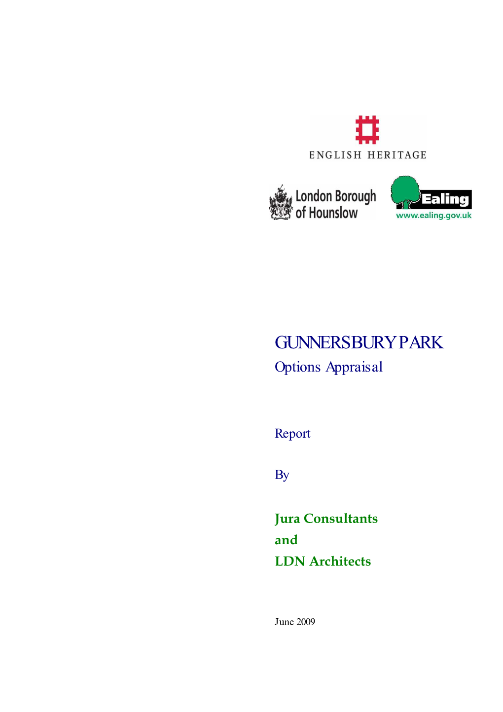 GUNNERSBURY PARK Options Appraisal