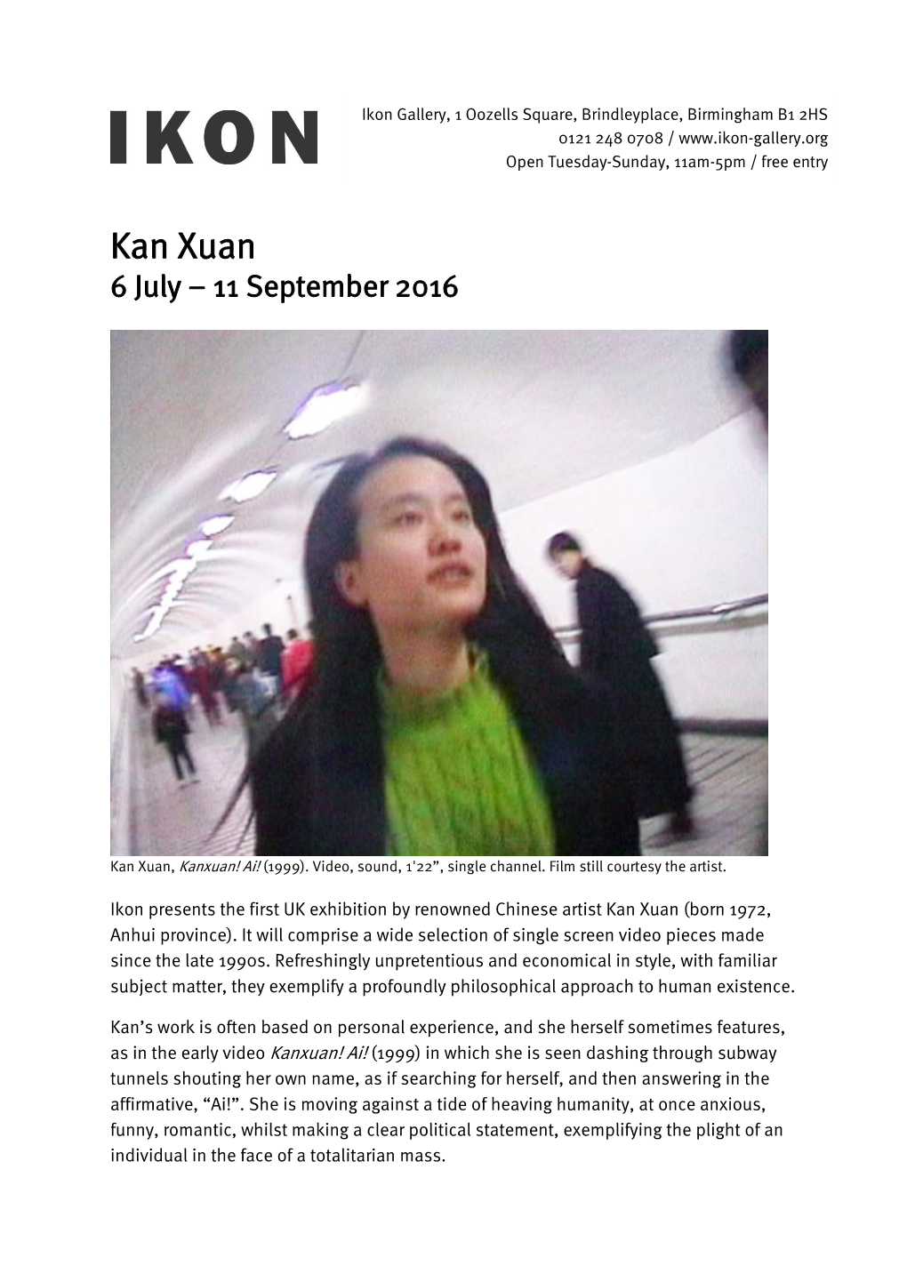 Kan Xuan 6 July – 11 September 2016