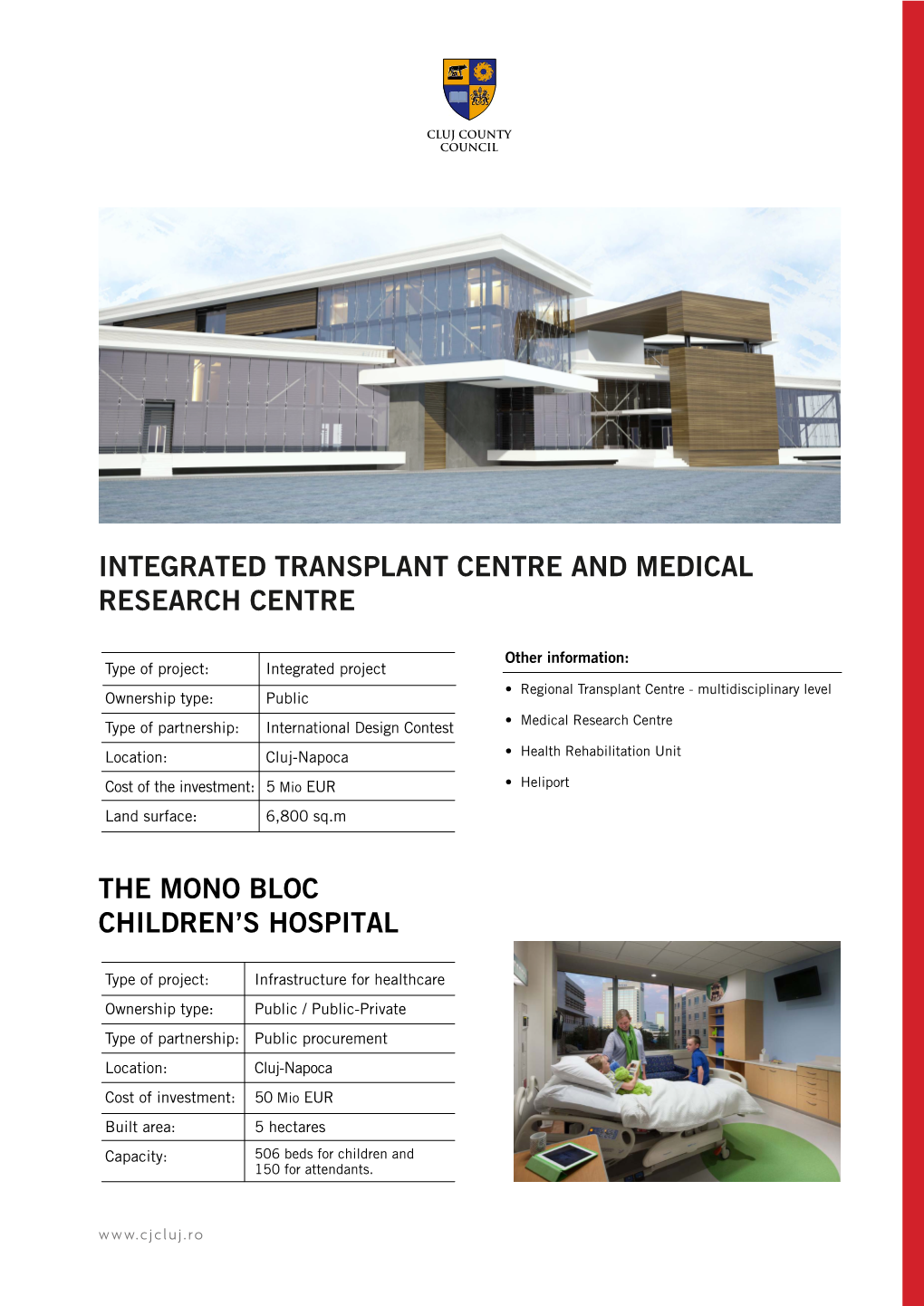 Integrated Transplant Centre and Medical Research Centre The