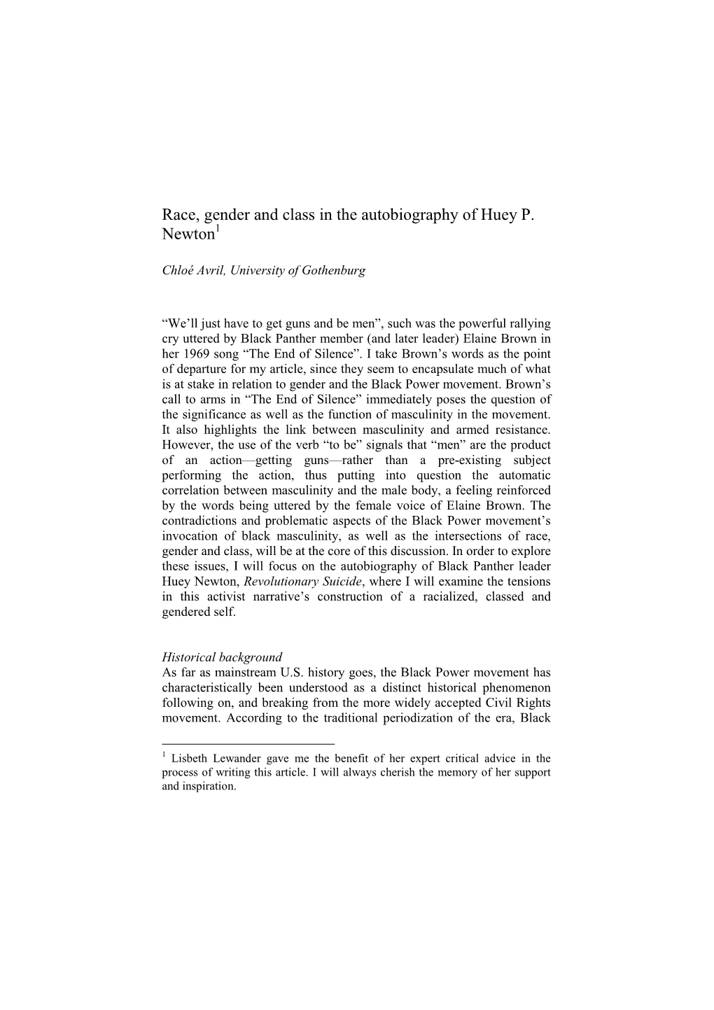 Race, Gender and Class in the Autobiography of Huey P. Newton 1