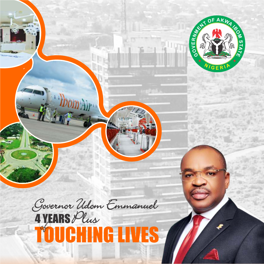 4 YEARS Plus of GOV UDOM EMMANUEL.Cdr