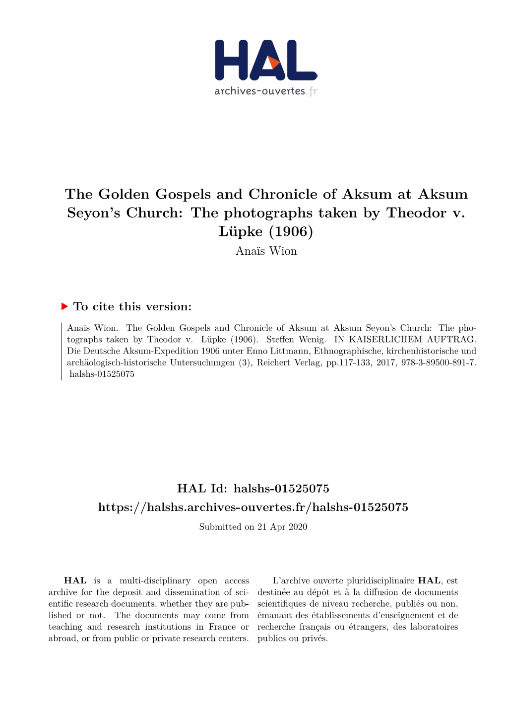 The Golden Gospels and Chronicle of Aksum at Aksum Seyon’S Church: the Photographs Taken by Theodor V