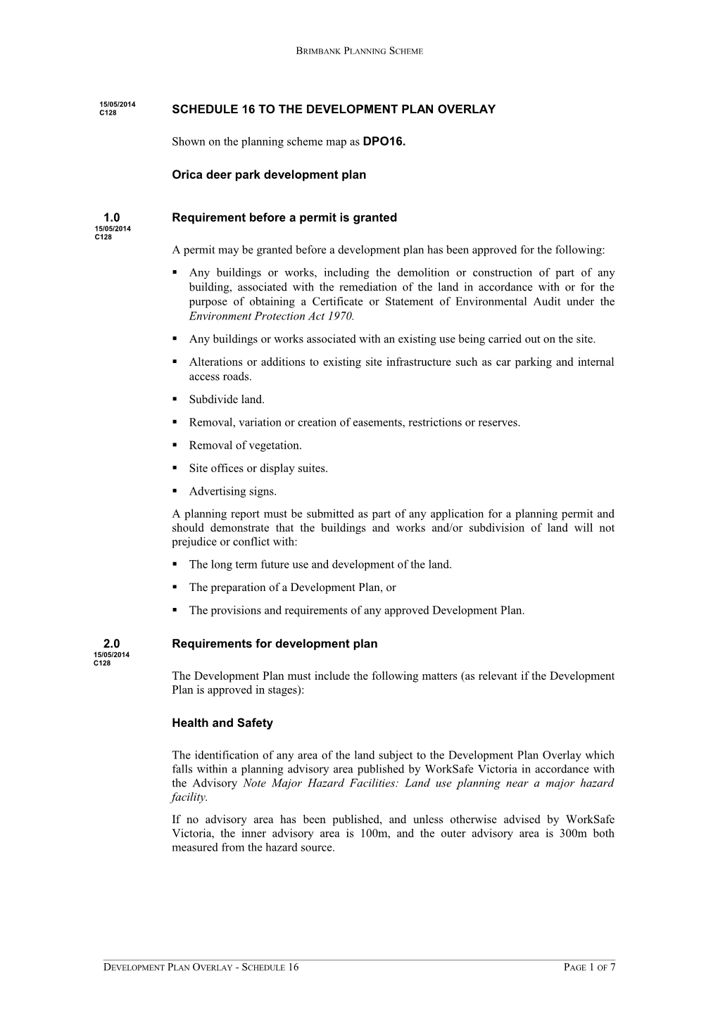 Shown on the Planning Scheme Map As DPO16