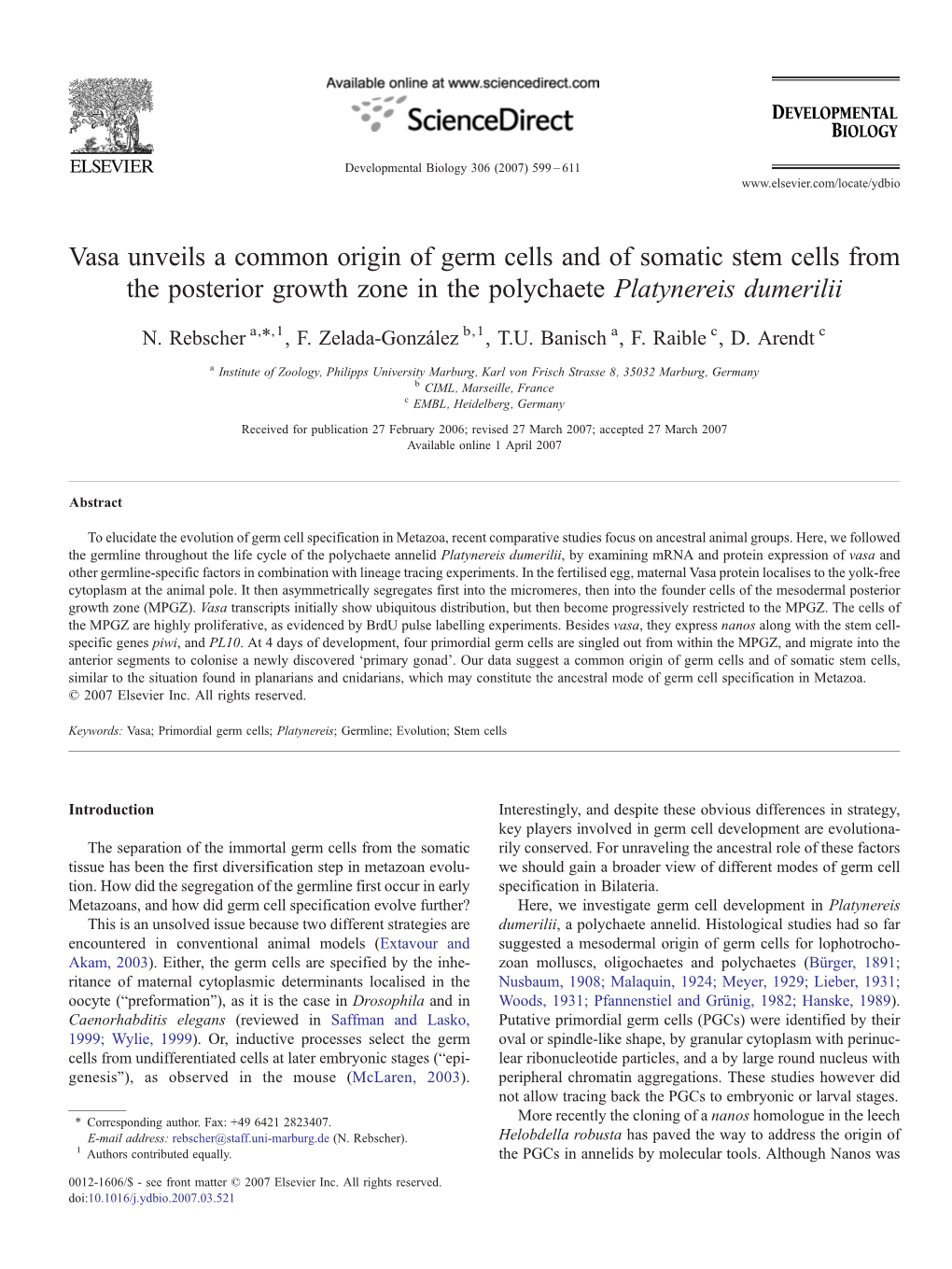 Vasa Unveils a Common Origin of Germ Cells and of Somatic Stem Cells from the Posterior Growth Zone in the Polychaete Platynereis Dumerilii ⁎ N