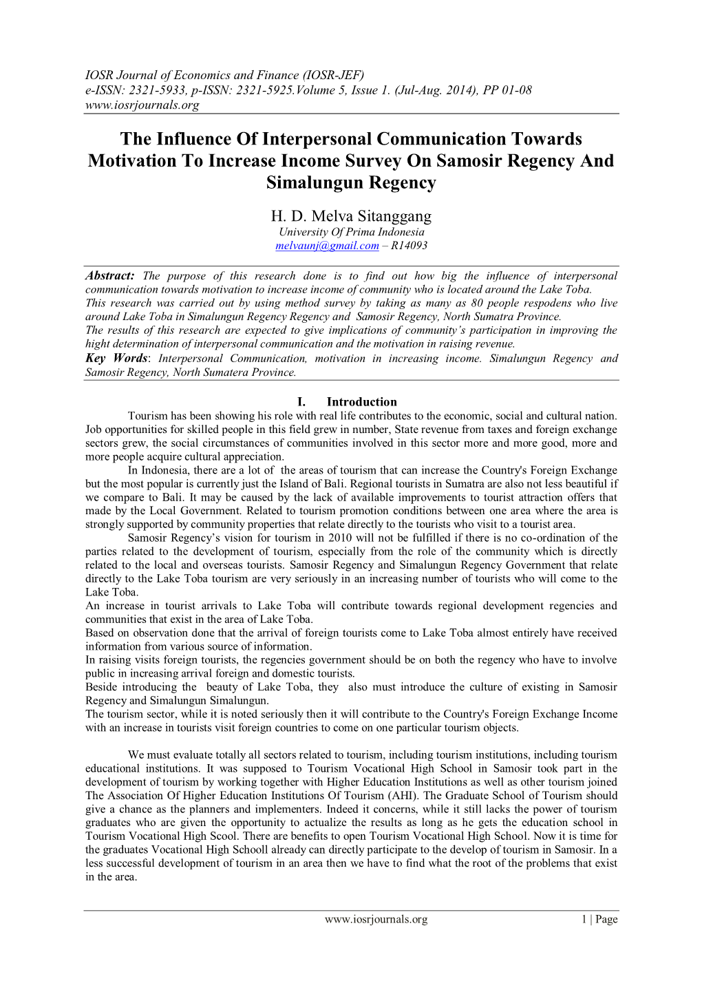 The Influence of Interpersonal Communication Towards Motivation to Increase Income Survey on Samosir Regency and Simalungun Regency