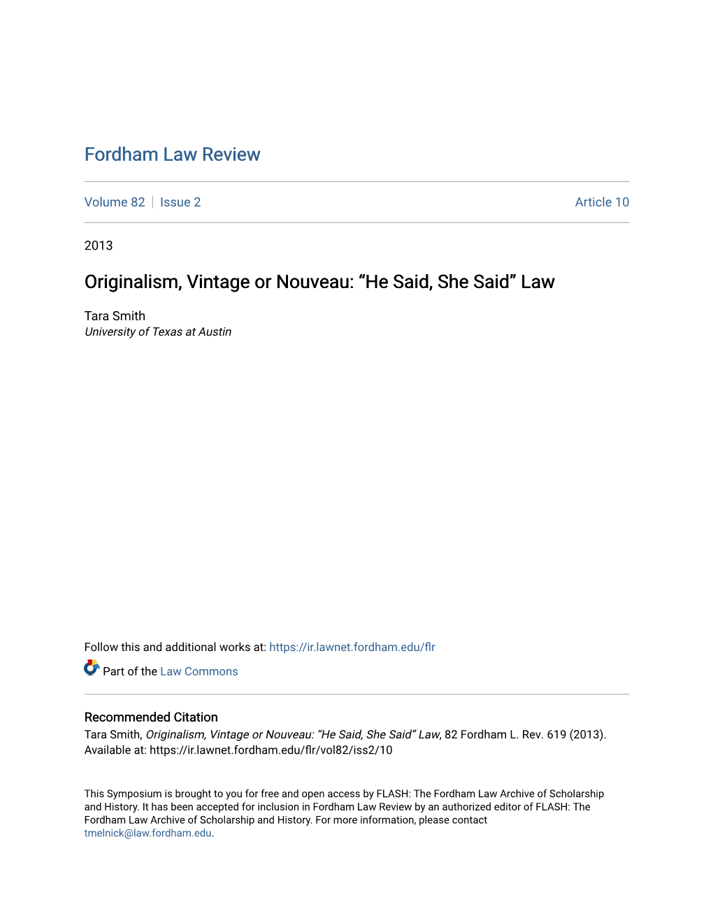 Originalism, Vintage Or Nouveau: “He Said, She Said” Law