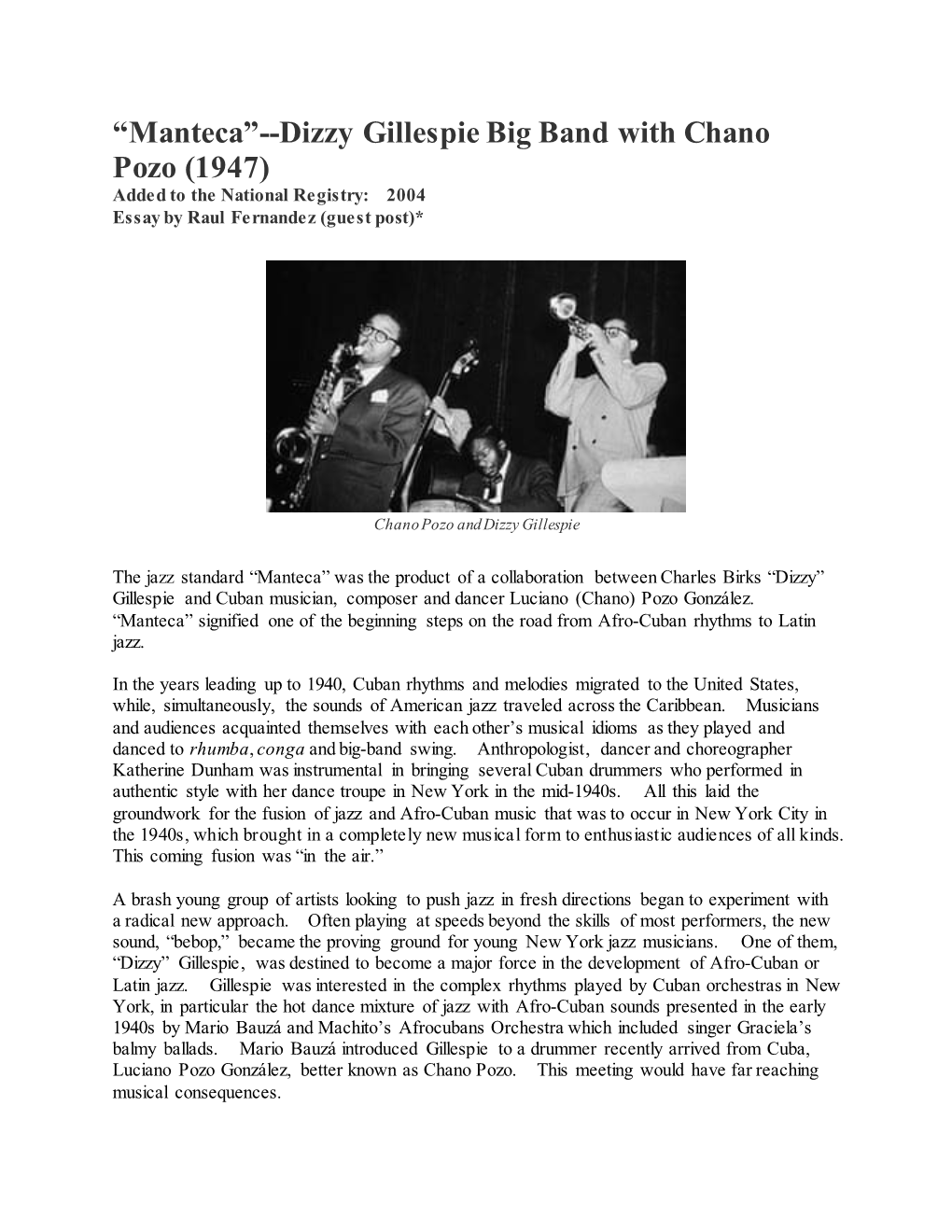 Manteca”--Dizzy Gillespie Big Band with Chano Pozo (1947) Added to the National Registry: 2004 Essay by Raul Fernandez (Guest Post)*