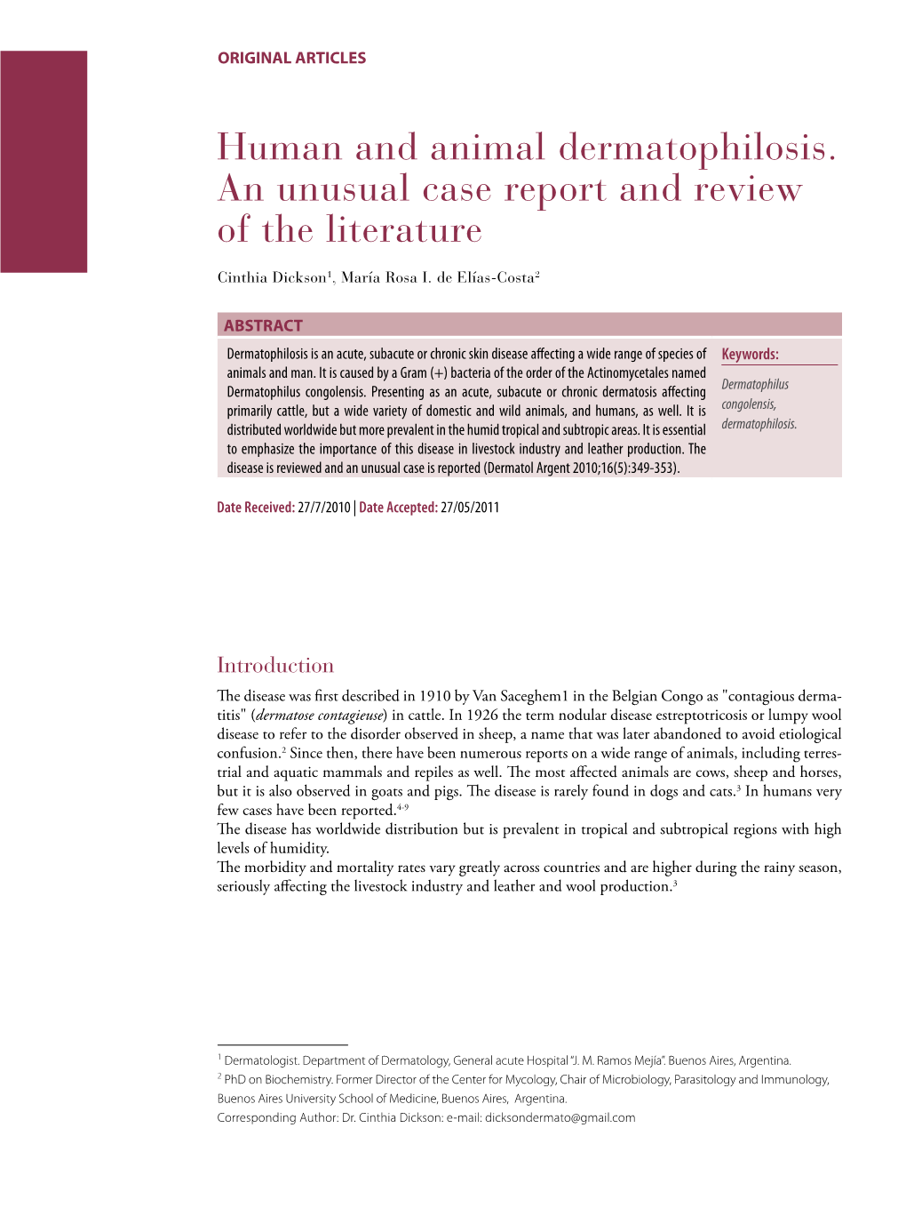 Human and Animal Dermatophilosis. an Unusual Case Report and Review of the Literature