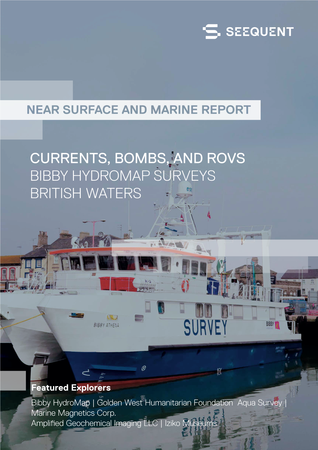 Currents, Bombs, and Rovs Bibby Hydromap Surveys British Waters