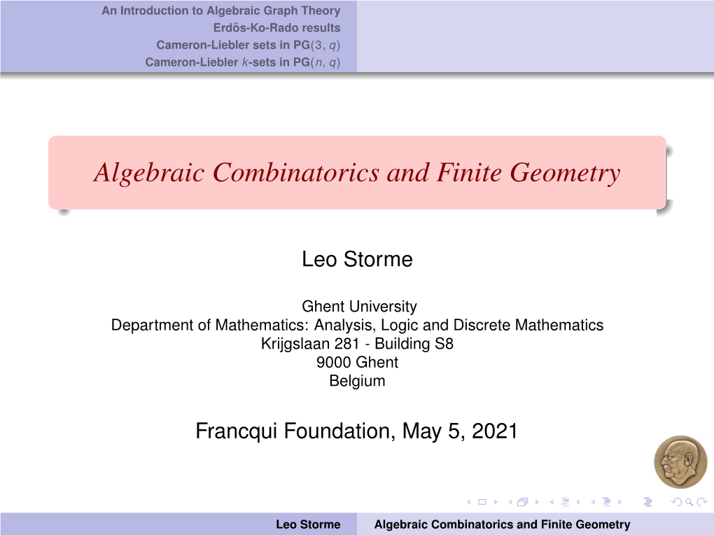 Algebraic Combinatorics and Finite Geometry
