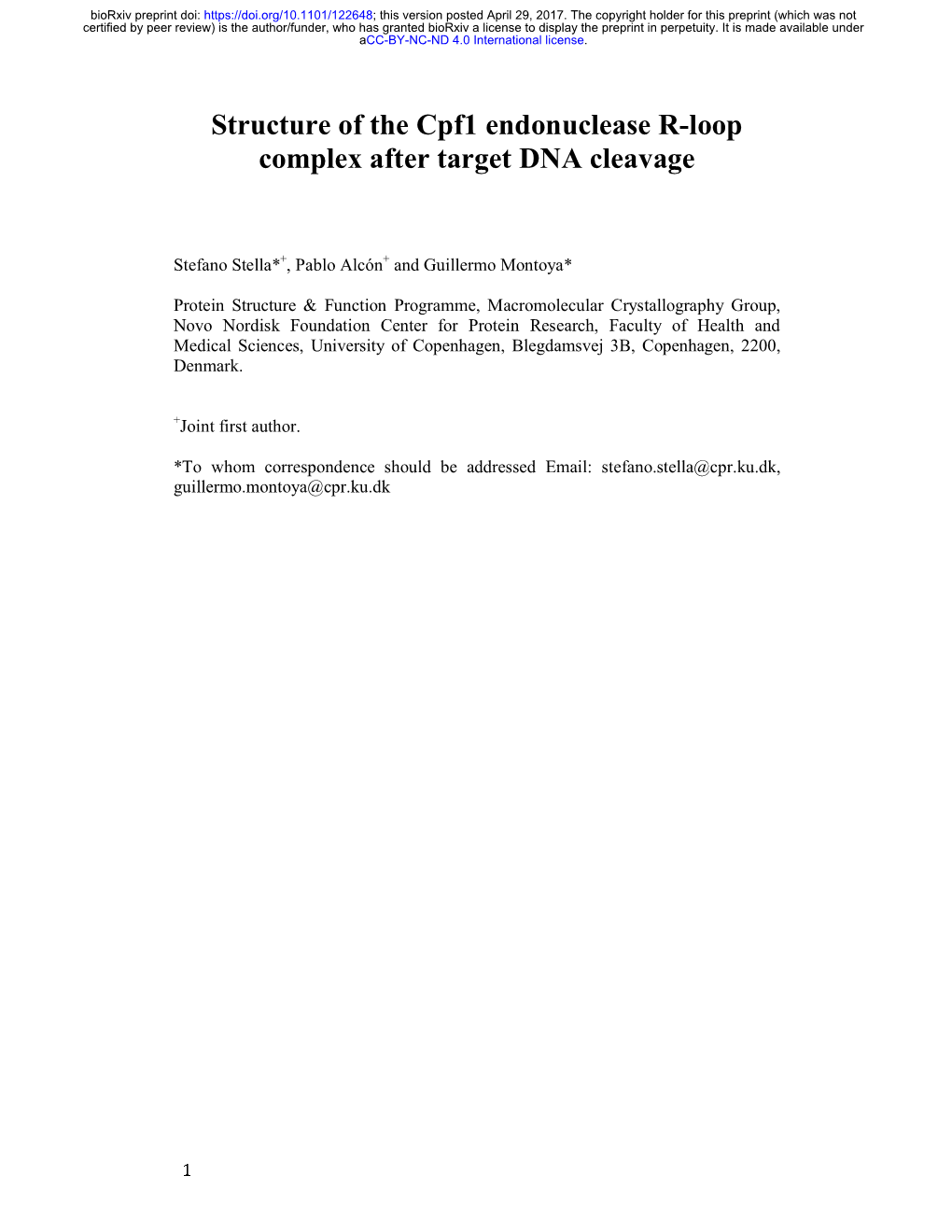 Structure of the Cpf1 Endonuclease R-Loop Complex After Target DNA Cleavage