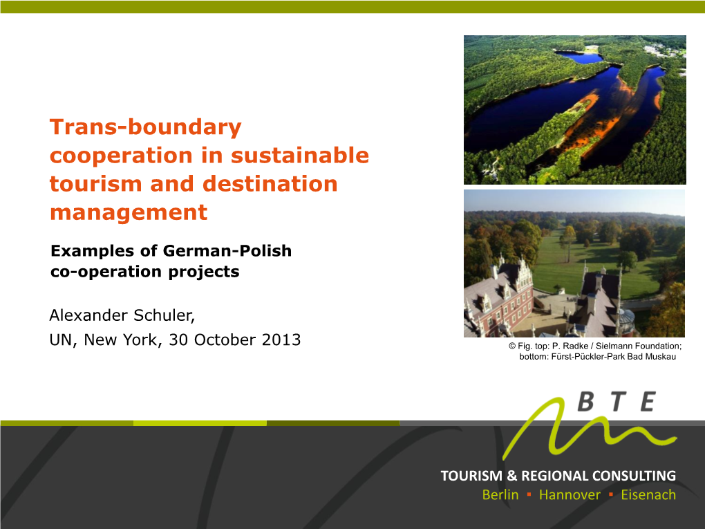 Trans-Boundary Cooperation in Sustainable Tourism and Destination Management