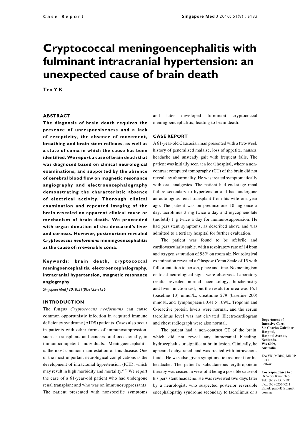 Cryptococcal Meningoencephalitis with Fulminant Intracranial Hypertension: an Unexpected Cause of Brain Death