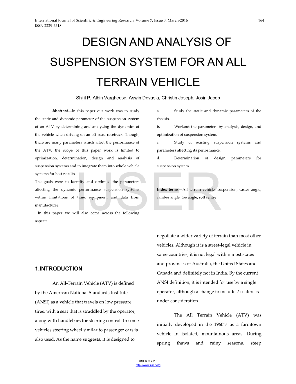 Design and Analysis of Suspension System for an All Terrain Vehicle