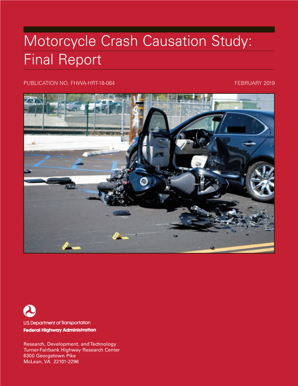 Motorcycle Crash Causation Study: Final Report
