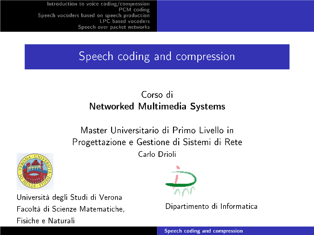 Speech Coding and Compression