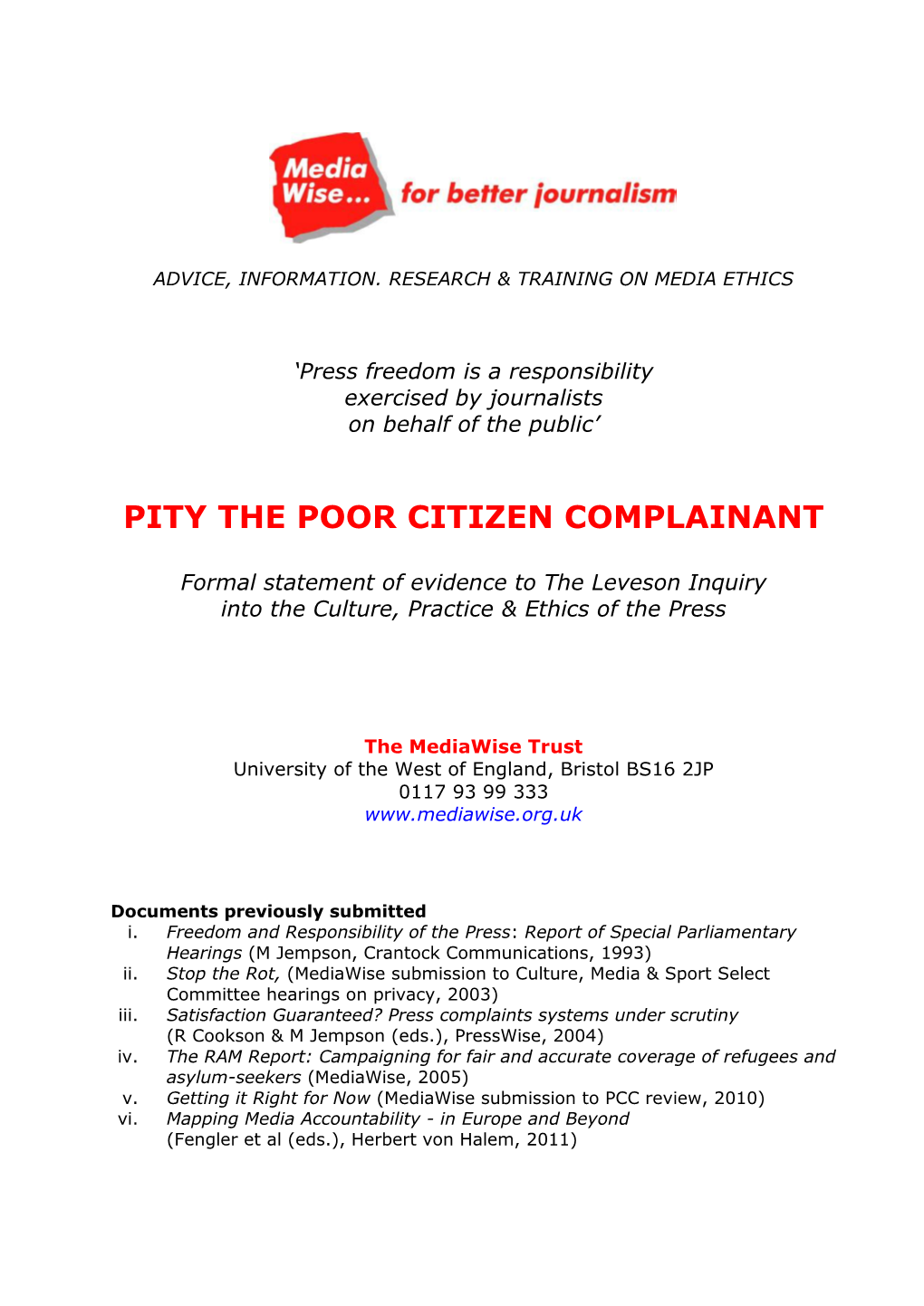 Pity the Poor Citizen Complainant