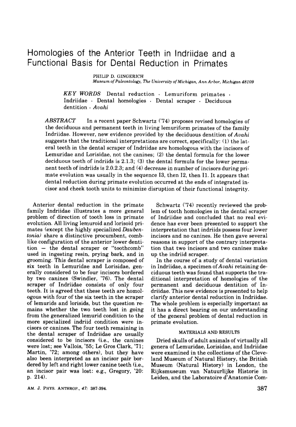 Homologies of the Anterior Teeth in Lndriidae and a Functional Basis for Dental Reduction in Primates