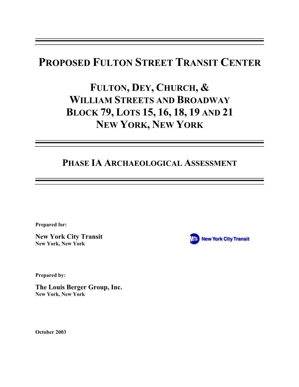 Appendix H – Cultural Resources H-1 New York City Transit, Fulton Street Transit Center, New York