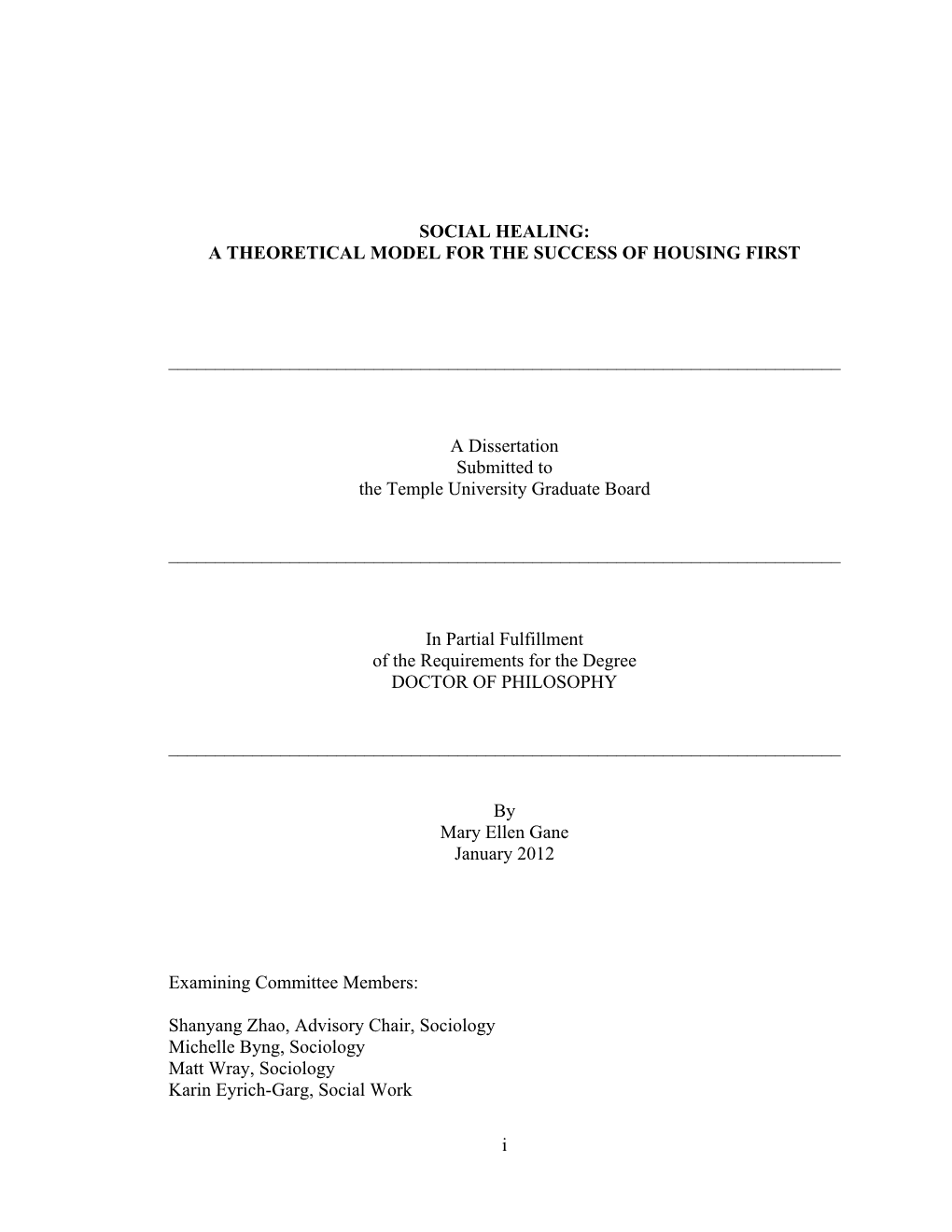 A Theoretical Model for the Success of Housing First