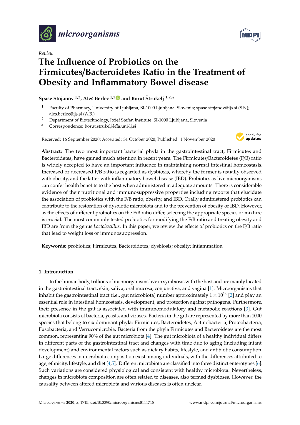 The Influence of Probiotics on the Firmicutes/Bacteroidetes Ratio In