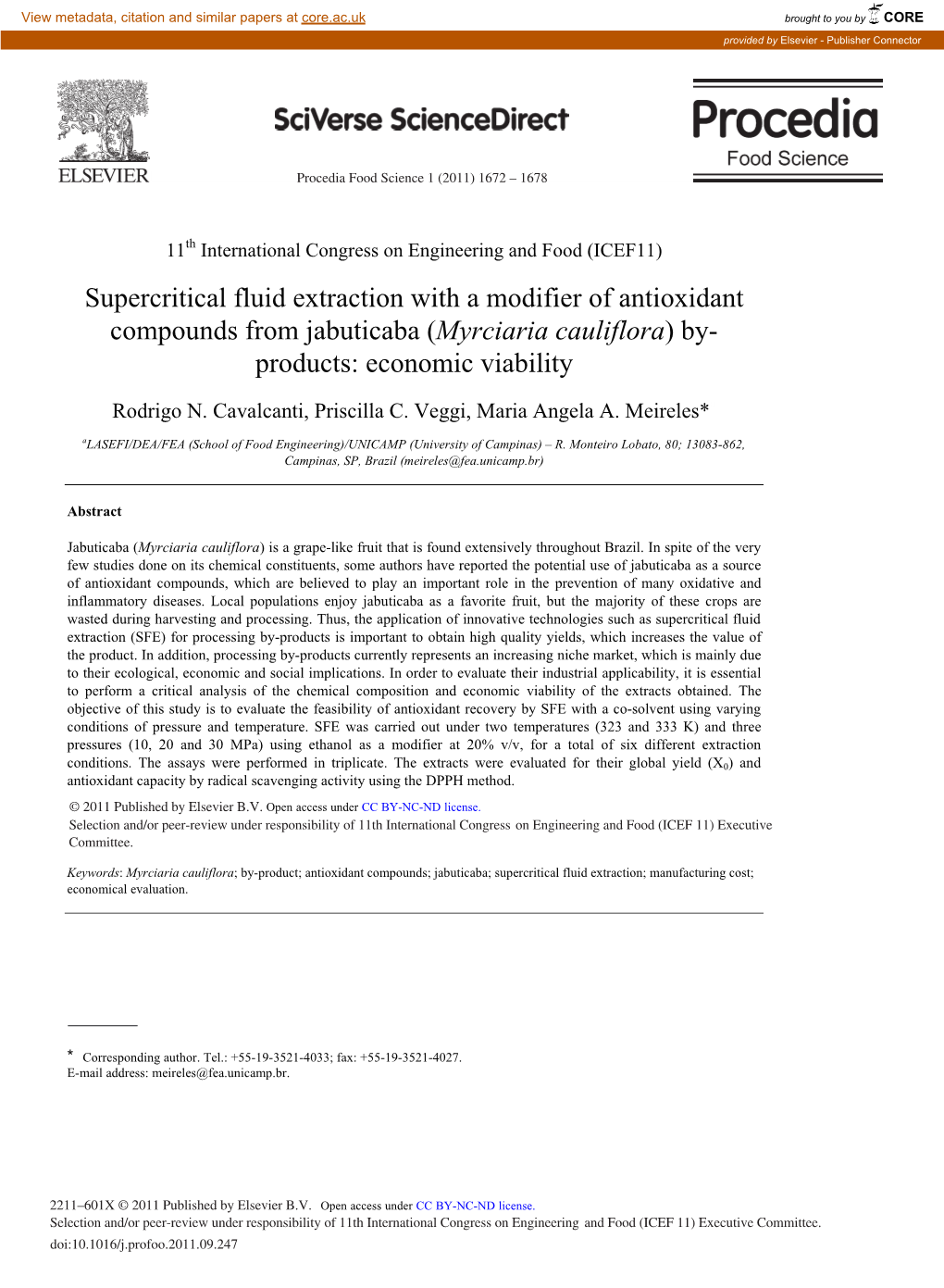 Supercritical Fluid Extraction with a Modifier of Antioxidant Compounds from Jabuticaba (Myrciaria Cauliflora) By- Products: Economic Viability